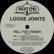 Loose Joints, Tell You (Today) (12")