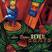 Los Super Seven, Canto (CD)