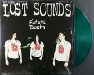 Lost Sounds, Future Tech [Green Vinyl] (12")