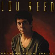 Lou Reed, Growing Up In Public (CD)
