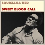 Louisiana Red, Sweet Blood Call (CD)