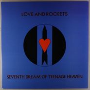 Love And Rockets, Seventh Dream Of Teenage Heaven [UK Issue] (LP)