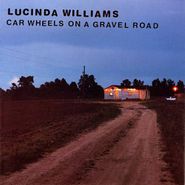 Lucinda Williams, Car Wheels On A Gravel Road (CD)