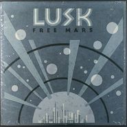 Lusk, Free Mars (LP)