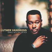 Luther Vandross, Dance With My Father (CD)