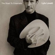Lyle Lovett, The Road To Ensenada (CD)