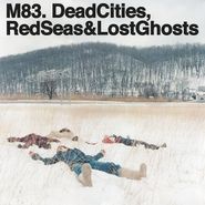 M83, Red Seas & Lost Ghosts [Import] (CD)
