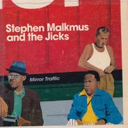 Stephen Malkmus & The Jicks, Mirror Traffic (LP)