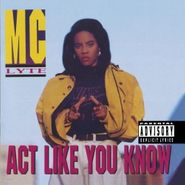 MC Lyte, Act Like You Know (CD)