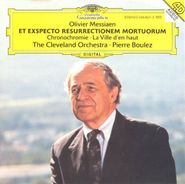 Olivier Messiaen, Messiaen: Et exspecto resurrectionem mortuorum / Chronochromie / La Ville d'en haut (CD)