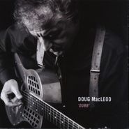 Doug MacLeod, Dubb (CD)