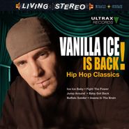 Vanilla Ice, Vanilla Ice Is Back! Hip Hop Classics (CD)