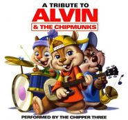 Alvin & The Chipmunks, A Tribute To Alvin & The Chipmunks (CD)