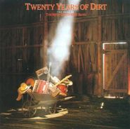 The Nitty Gritty Dirt Band, Twenty Years of Dirt: The Best of The Nitty Gritty Dirt Band (CD)