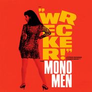 Mono Men, Wrecker! (LP)
