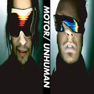 MOTOR, Unhuman (CD)