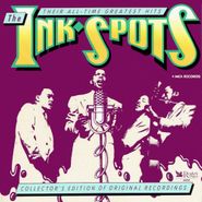 The Ink Spots, Their All-Time Greatest Hits (CD)