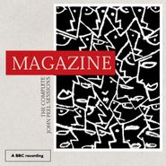 Magazine, The Complete John Peel Sessions (CD)