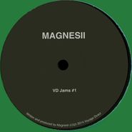 Magnesii, VD Jams #1 (12")
