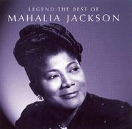Mahalia Jackson, Legend: The Best Of Mahalia Jackson (CD)