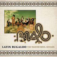 Malo, Latin Bugaloo: The Warner Bros. Singles (CD)