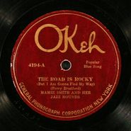 Mamie Smith, Fare Thee Honey Blues / The Road Is Rocky (78)