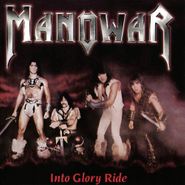 Manowar, Into Glory Ride (CD)
