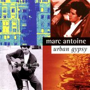 Marc Antoine, Urban Gypsy (CD)