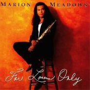 Marion Meadows, For Lovers Only (CD)