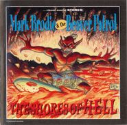 Mark Brodie & The Beaver Patrol, The Shores Of Hell (CD)