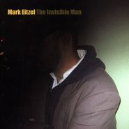Mark Eitzel, Invisible Man (CD)