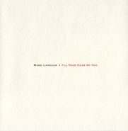 Mark Lanegan, I'll Take Care Of You (CD)