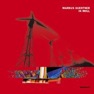 Markus Guentner, In Moll (CD)