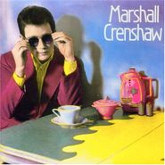 Marshall Crenshaw, Marshall Crenshaw [Deluxe Edition] (CD)
