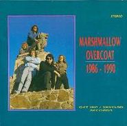 The Marshmallow Overcoat, 1986 - 1990 (CD)