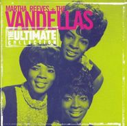 Martha Reeves & The Vandellas, The Ultimate Collection (CD)