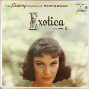 Martin Denny, Exotica Volume II (LP)