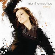Martina McBride, Shine (CD)