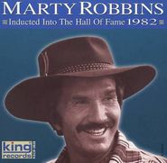 Marty Robbins, 1982-Country Music Hall Of Fam (CD)