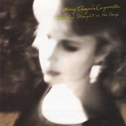 Mary Chapin Carpenter, Shooting Straight In The Dark (CD)