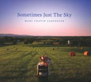 Mary Chapin Carpenter, Sometimes Just The Sky (CD)