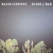 Mason Jennings, Blood Of Man (CD)