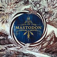 Mastodon, Call Of The Mastodon (CD)