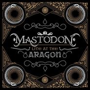 Mastodon, Live At The Aragon [180 Gram Vinyl] (LP / DVD)