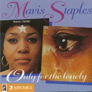 Mavis Staples, Only For The Lonely (CD)