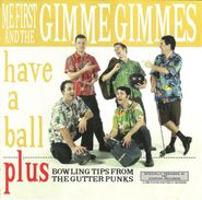 Me First And The Gimme Gimmes, Have A Ball (CD)
