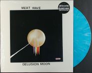 Meat Wave, Delusion Moon [Teal Vinyl] (LP)