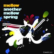 Mellow, Another Mellow Spring (CD)