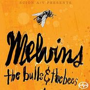 Melvins, The Bulls & The Bees [Promo] (CD)