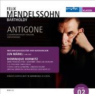 Felix Mendelssohn, Mendelssohn: Antigone (CD)